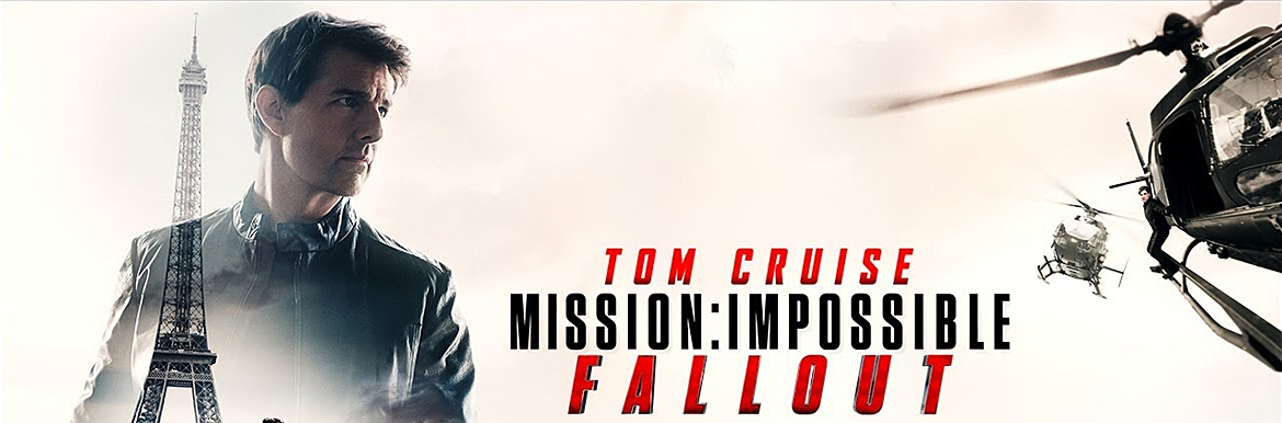 Mission: Impossible - Fallout Peview
