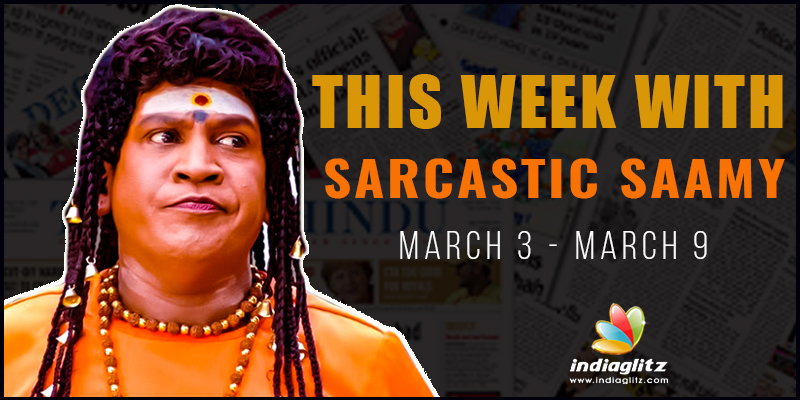 800px x 400px - Sarcastic Samiyar : The week of Shame - Tamil News - IndiaGlitz.com