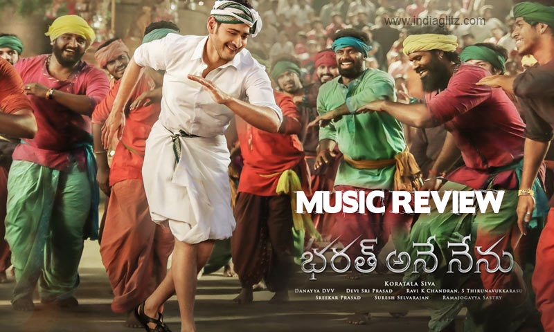 Bharat Ane Nenu Music Review