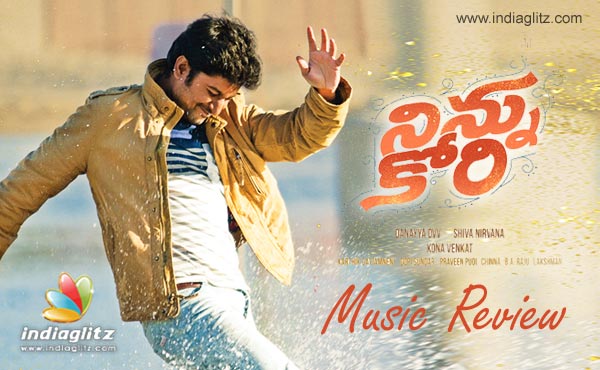 Ninnu Kori Music Review