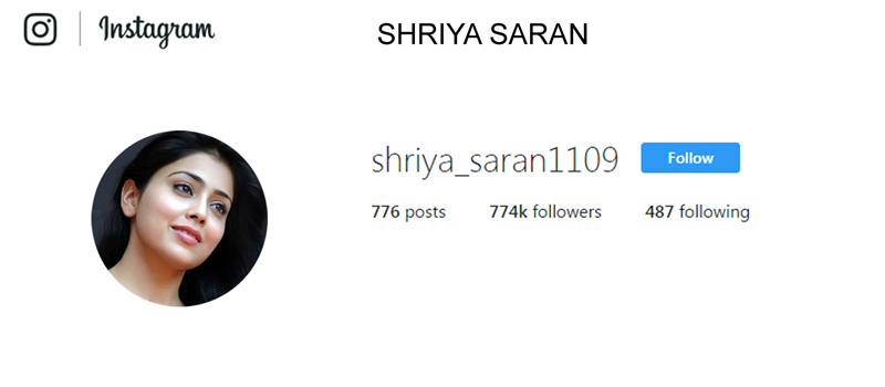 shriya saran who acted in movies in like a!    nuvve nuvvea a tagorea and more has a total of 774 000 followers on in!   stagram her gorgeous smile is more than - highest followers on instagram in tollywood heroes